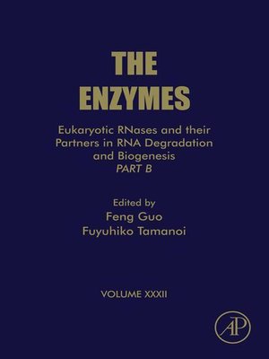 cover image of Eukaryotic RNases and their Partners in RNA Degradation and Biogenesis